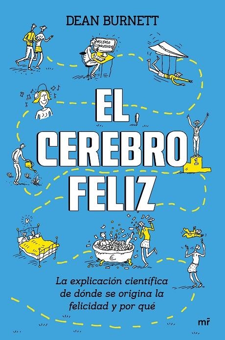 El cerebro feliz | 9788427044791 | Burnett, Dean | Librería Castillón - Comprar libros online Aragón, Barbastro