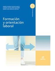 Formación y orientación laboral | 9788490789964 | Caldas Blanco, María Eugenia / Castellanos Navarro, Aurora / Hidalgo Ortega, María Luisa | Librería Castillón - Comprar libros online Aragón, Barbastro