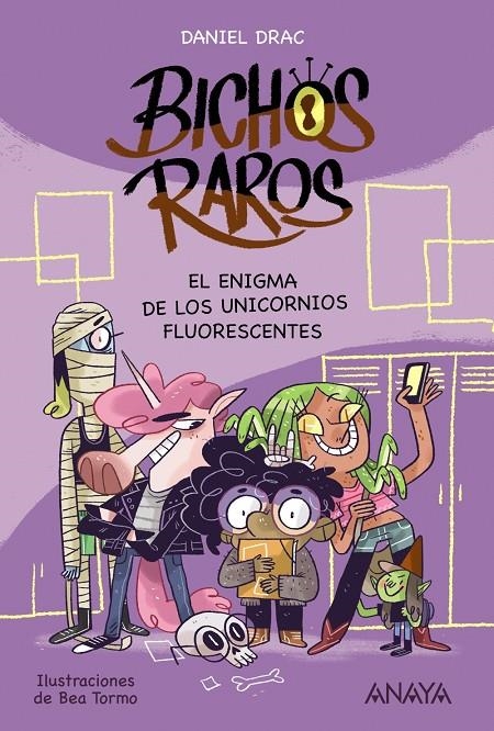 Bichos raros 1: El enigma de los unicornios fluorescentes | 9788469847190 | Drac, Daniel | Librería Castillón - Comprar libros online Aragón, Barbastro