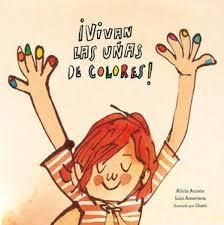 ¡Vivan las uñas de colores! | 9788417123581 | GUSTI / ACOSTA | Librería Castillón - Comprar libros online Aragón, Barbastro