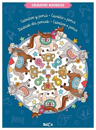 Colouring mandalas - Caballos y ponis | 9789403209517 | Ballon | Librería Castillón - Comprar libros online Aragón, Barbastro