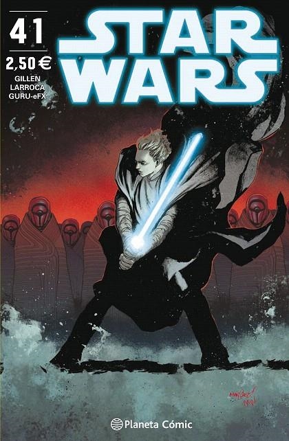 Star Wars nº 41 | 9788491467939 | Kieron Gillen | Salvador Larroca | Librería Castillón - Comprar libros online Aragón, Barbastro