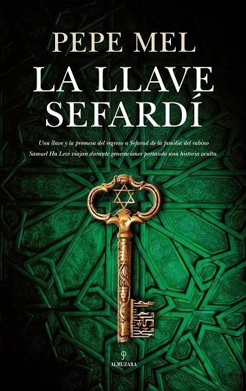 La llave sefardí | 9788417418601 | Mel Pérez, José | Librería Castillón - Comprar libros online Aragón, Barbastro