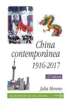 China contemporánea 1916-2017 | 9788470904912 | Moreno García, Julia F. | Librería Castillón - Comprar libros online Aragón, Barbastro