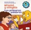 Mi bebe y el ingles: sus primeras palabras | 9788409024612 | La Nube de Papel, S.L. | Librería Castillón - Comprar libros online Aragón, Barbastro