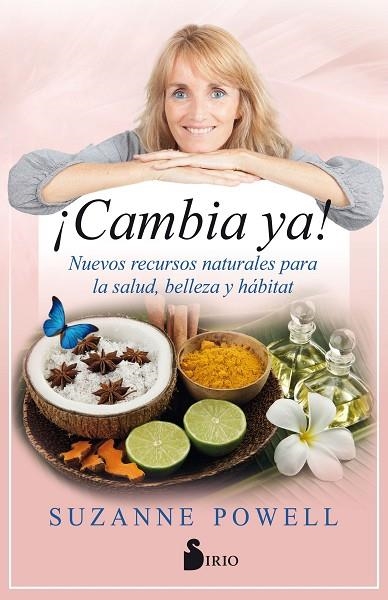 ¡Cambia ya! | 9788417399320 | Powell, Suzanne | Librería Castillón - Comprar libros online Aragón, Barbastro