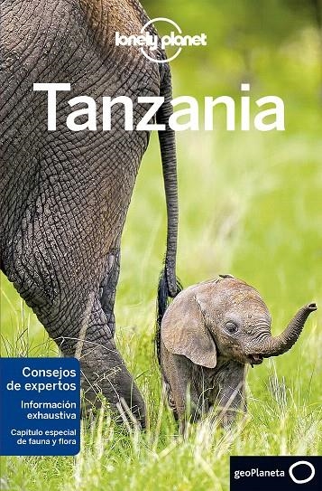 Tanzania 5ED.2018 - LONELY PLANET | 9788408188278 | Fitzpatrick, Mary; Bartlett, Ray; Ham, Anthony; Smith, Helena; Else, David | Librería Castillón - Comprar libros online Aragón, Barbastro