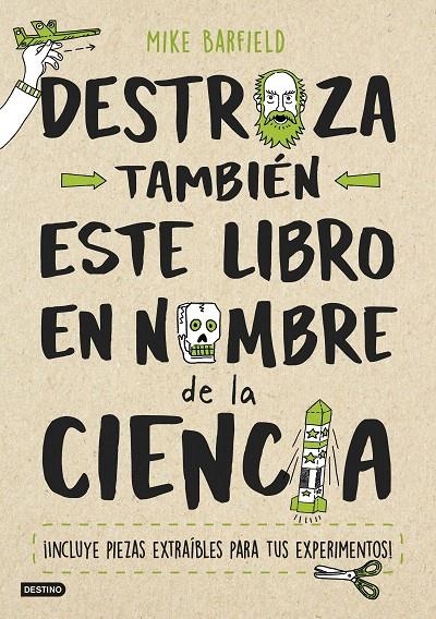 Destroza también este libro en nombre de la ciencia | 9788408193203 | Barfield, Mike | Librería Castillón - Comprar libros online Aragón, Barbastro