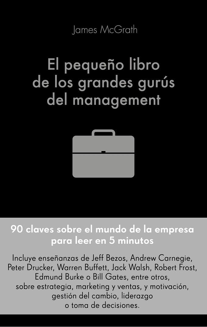 El pequeño libro de los grandes gurús del management | 9788416928491 | McGrath, Jim | Librería Castillón - Comprar libros online Aragón, Barbastro