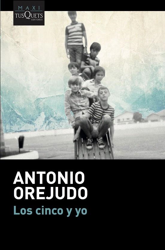 Los Cinco y yo | 9788490665855 | Orejudo, Antonio | Librería Castillón - Comprar libros online Aragón, Barbastro