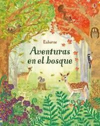 AVENTURAS EN EL BOSQUE | 9781474957007 | Bone, Emily ; James, Alice | Librería Castillón - Comprar libros online Aragón, Barbastro