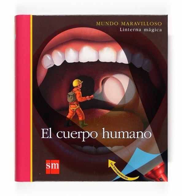 EL CUERPO HUMANO - MUMLM.3 | 9788467535686 | Delafosse, Claude | Librería Castillón - Comprar libros online Aragón, Barbastro