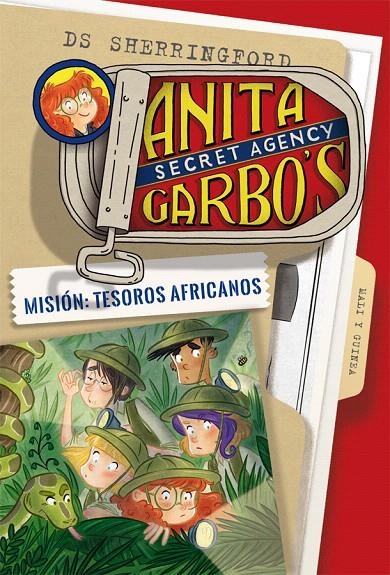 Anita Garbo 6. Misión: Tesoros africanos | 9788424661878 | Sherringford, D.S. | Librería Castillón - Comprar libros online Aragón, Barbastro