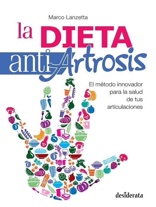 La dieta antiartrosis | 9788415094289 | Lanzetta, Marco | Librería Castillón - Comprar libros online Aragón, Barbastro