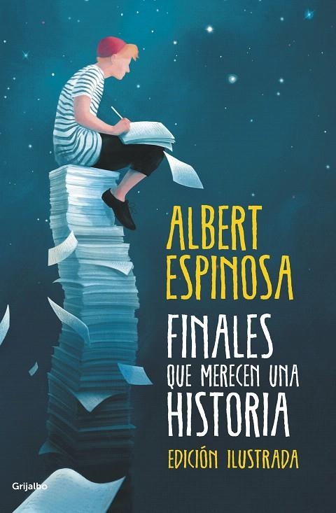 Finales que merecen una historia | 9788425355899 | Albert Espinosa | Librería Castillón - Comprar libros online Aragón, Barbastro