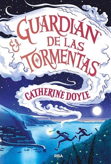 El guardian de las tormentas | 9788427214811 | Catherine Doyle | Librería Castillón - Comprar libros online Aragón, Barbastro