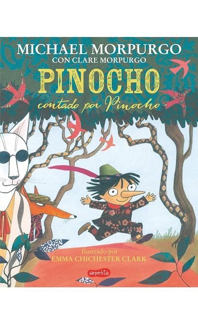 Pinocho contado por Pinocho | 9788417222321 | Morpurgo, Michael | Librería Castillón - Comprar libros online Aragón, Barbastro