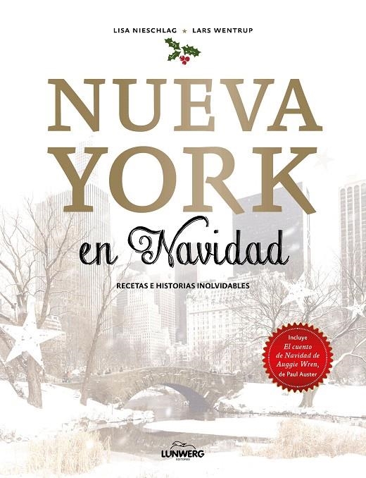 Nueva York en Navidad | 9788416890897 | Nieschlag, Lisa/Wentrup, Lars | Librería Castillón - Comprar libros online Aragón, Barbastro