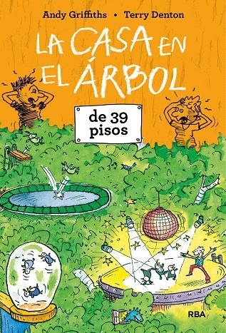 La casa en el árbol de 39 pisos | 9788427215375 | Andy Griffiths | Librería Castillón - Comprar libros online Aragón, Barbastro