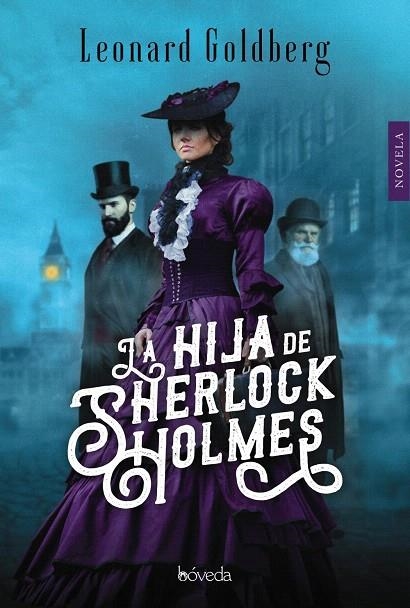 La hija de Sherlock Holmes | 9788416691845 | Goldberg, Leonard | Librería Castillón - Comprar libros online Aragón, Barbastro