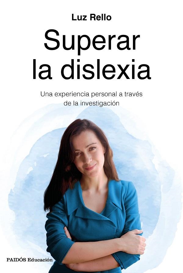 Superar la dislexia | 9788449334962 | Rello, Luz | Librería Castillón - Comprar libros online Aragón, Barbastro