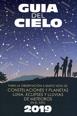 Guía del cielo 2019 | 9788493853792 | Velasco Caravaca, Enrique/Velasco Caravaca, Pedro | Librería Castillón - Comprar libros online Aragón, Barbastro