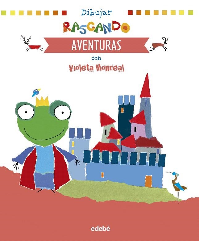 DIBUJAR RASGANDO : AVENTURAS con Violeta Monreal | 9788468339924 | Monreal Díaz, Violeta | Librería Castillón - Comprar libros online Aragón, Barbastro