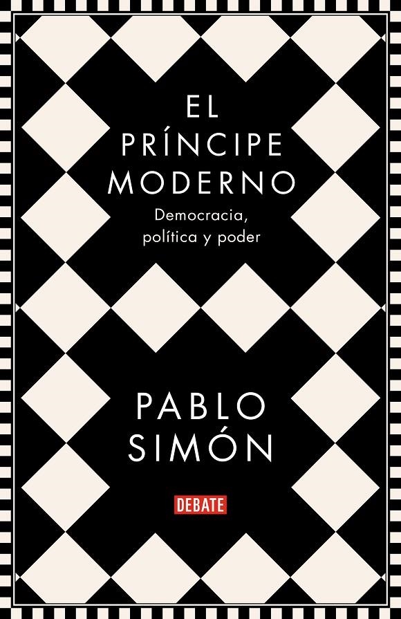 El príncipe moderno | 9788499929286 | Pablo Simón | Librería Castillón - Comprar libros online Aragón, Barbastro