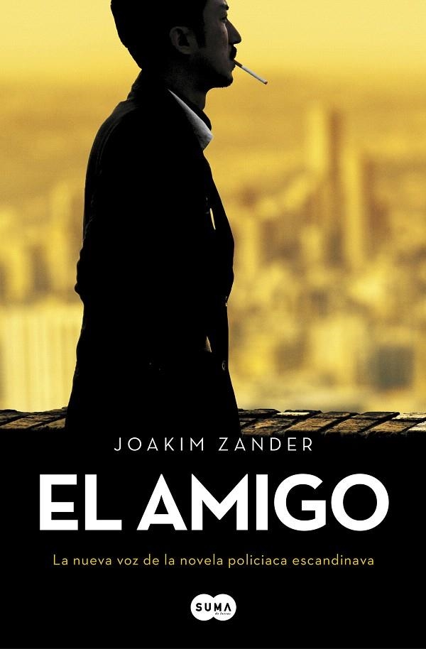 El amigo | 9788491292722 | Zander, Joakim | Librería Castillón - Comprar libros online Aragón, Barbastro