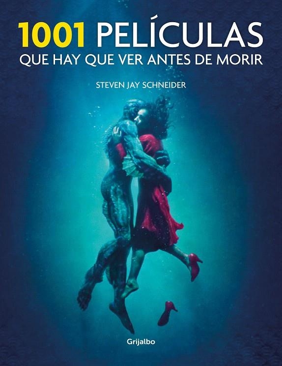 1001 Películas que hay que ver antes de morir | 9788417338206 | Schneider, Steven Jay | Librería Castillón - Comprar libros online Aragón, Barbastro