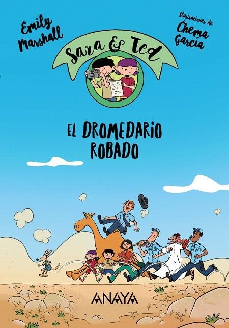 Sara & Ted, detectives. El dromedario robado | 9788469847121 | Marshall, Emily | Librería Castillón - Comprar libros online Aragón, Barbastro