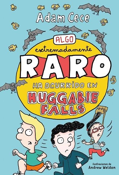 Algo extremadamente raro ha ocurrido en Huggabie Falls | 9788417128272 | Cece, Adam | Librería Castillón - Comprar libros online Aragón, Barbastro