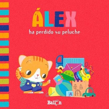 ÁLEX HA PERDIDO SU PELUCHE | 9789403207377 | Ballon | Librería Castillón - Comprar libros online Aragón, Barbastro