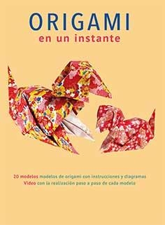 Origami en un instante | 9788416279999 | KIRSCHENBAUM, MARC | Librería Castillón - Comprar libros online Aragón, Barbastro