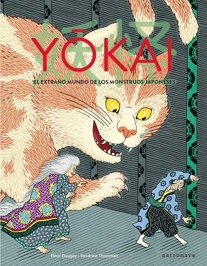 Yôkai | 9788467932041 | Daugey, Fleur / Thommen, Sandrine | Librería Castillón - Comprar libros online Aragón, Barbastro