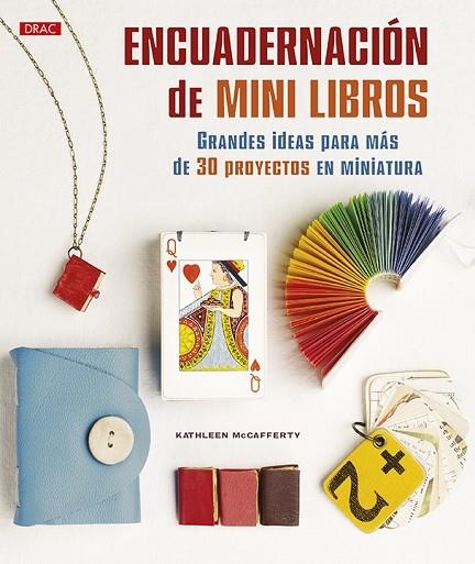 Encuadernación de mini libros | 9788498746150 | McCafferty, Kathleen | Librería Castillón - Comprar libros online Aragón, Barbastro