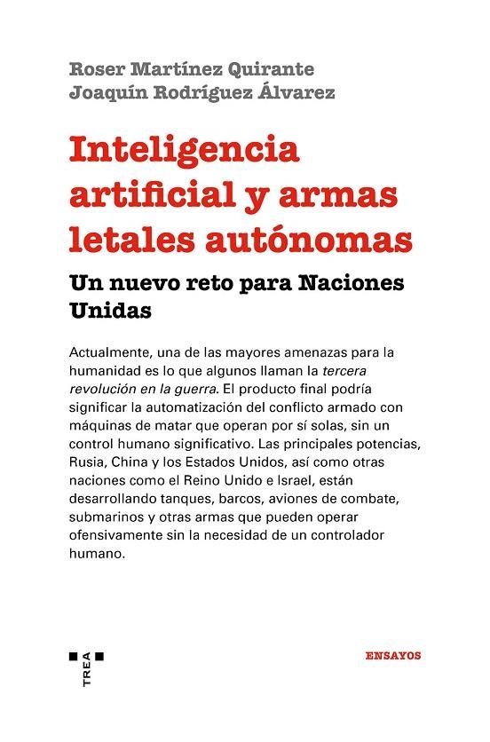 Inteligencia artificial y armas letales autónomas | 9788417140748 | Martínez Quirante, Roser/Rodríguez Álvarez, Joaquín | Librería Castillón - Comprar libros online Aragón, Barbastro