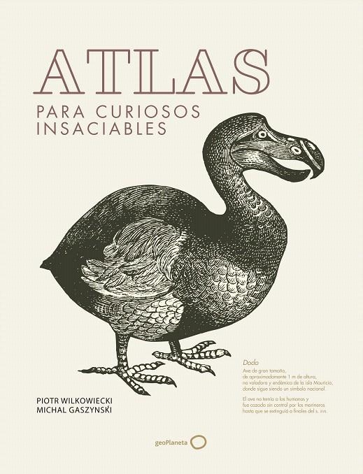 Atlas para curiosos insaciables | 9788408182245 | Wilkowiecki, Piotr; Gaszynski, Michal | Librería Castillón - Comprar libros online Aragón, Barbastro