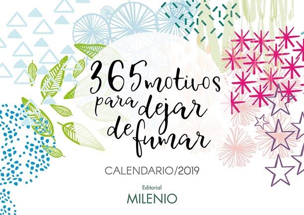 365 motivos para dejar de fumar : Calendario 2019 | 9788497438285 | Abella Pons, Francesc | Librería Castillón - Comprar libros online Aragón, Barbastro