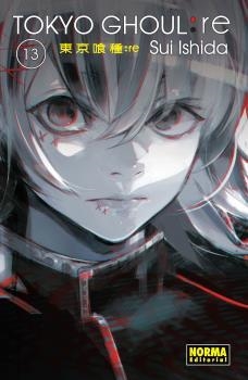 Tokyo Ghoul:re 13 | 9788467932386 | Ishida, Sui | Librería Castillón - Comprar libros online Aragón, Barbastro