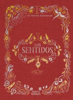 LOS SENTIDOS | 9788467931921 | FARINELLA, MATTEO | Librería Castillón - Comprar libros online Aragón, Barbastro