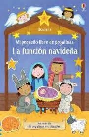 LA FUNCION NAVIDEÑA | 9781474958318 | Brooks, Felicity | Librería Castillón - Comprar libros online Aragón, Barbastro