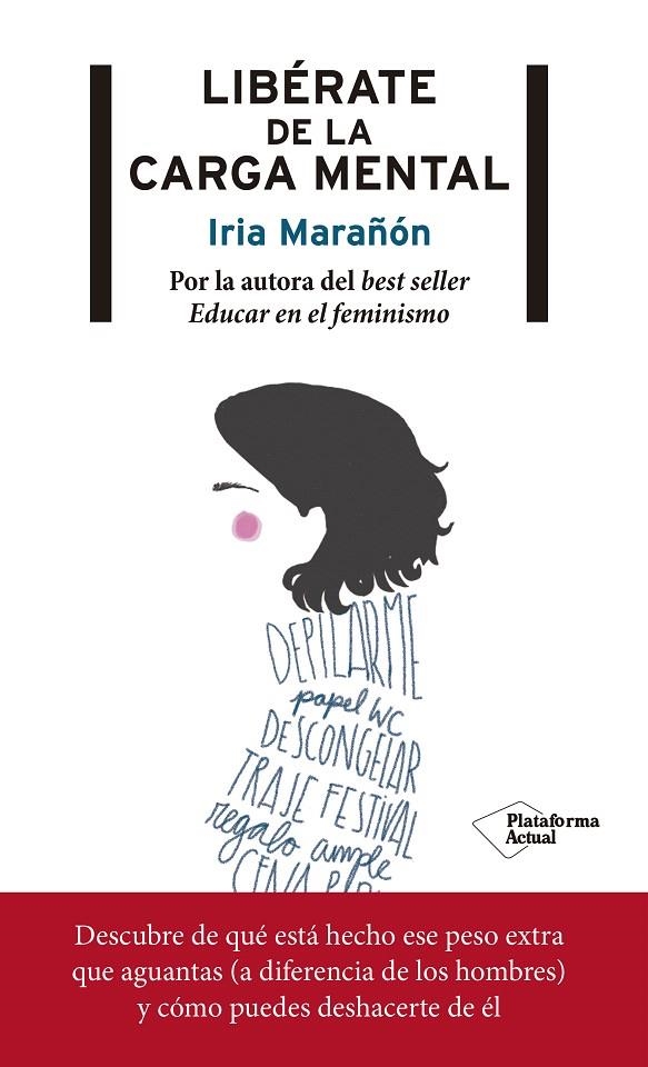 Libérate de la carga mental | 9788417376727 | Marañón, Iria | Librería Castillón - Comprar libros online Aragón, Barbastro