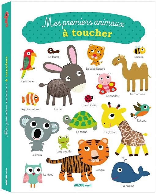 MES PREMIERS ANIMAUX A TOUCHE | 9782733836637 | Graire, Virginie | Librería Castillón - Comprar libros online Aragón, Barbastro