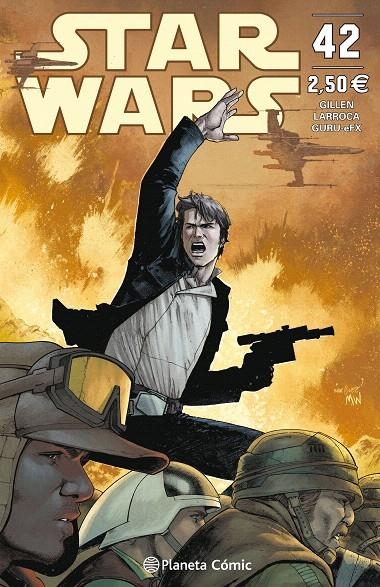 Star Wars nº 42 | 9788491468929 | Kieron Gillen | Salvador Larroca | Librería Castillón - Comprar libros online Aragón, Barbastro