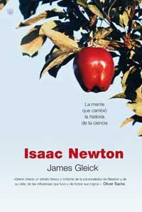 ISAAC NEWTON | 9788478714032 | GLEICK, JAMES | Librería Castillón - Comprar libros online Aragón, Barbastro