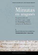 MINUTAS EN ARAGONÉS | 9788417633134 | NAGORE LAÍN, FRANCHO; VÁZQUEZ OBRADOR, JESÚS | Librería Castillón - Comprar libros online Aragón, Barbastro