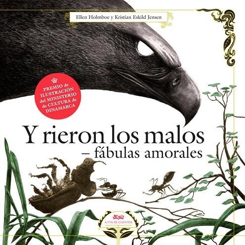 Y rieron los malos : Fábulas amorales. | 9788494632075 | HOLMBOE, HELEN | Librería Castillón - Comprar libros online Aragón, Barbastro