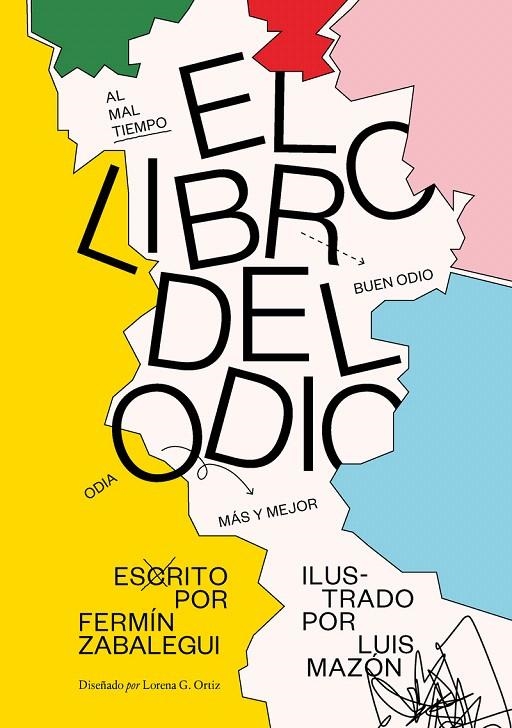 Manual ilustrado del odio | 9788417081928 | Mazón, Luis; Zabalegui, Fermín | Librería Castillón - Comprar libros online Aragón, Barbastro