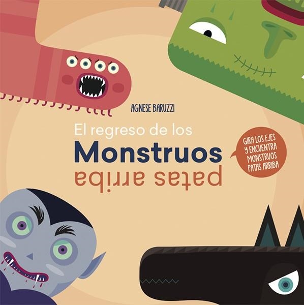 EL REGRESO DE LOS MONSTRUOS PATAS ARRIBA (VVKIDS) | 9788468259420 | Baruzzi, Agnese | Librería Castillón - Comprar libros online Aragón, Barbastro